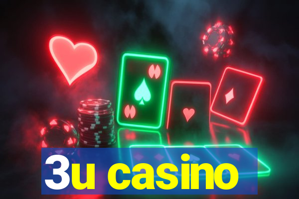 3u casino